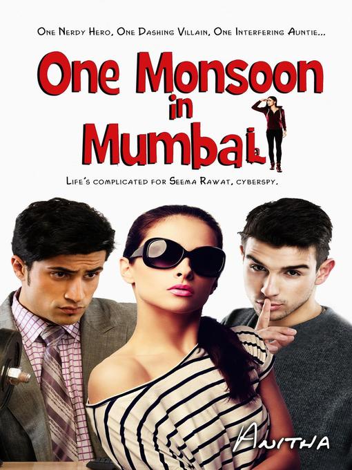 Title details for One Monsoon in Mumbai by Anitha Perinchery - Available